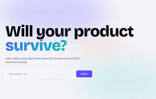 will your product survive?