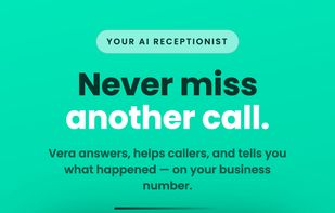 Vera answers calls and texts on your dedicated business number.