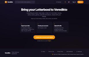 Bring your history over from Letterboxd or Goodreads
