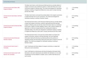 HR and compliance teams can compare Basic, Enhanced, and Barred List checks across England & Wales, Northern Ireland, and Scotland — with scope and turnaround times (1–15 working days) shown per check, so the right verification is ordered first time.