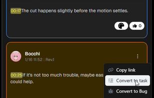 Keep comments from being left behind: post them to Slack, or turn them into tasks in one click.