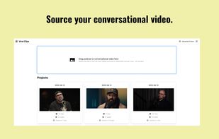 Source your conversational video.
