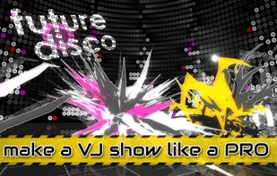 VJmachine make a VJ Show like a Pro