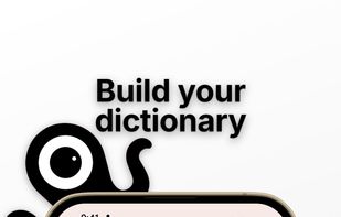 Every word is saved with the photo you took, building your own wordbook.