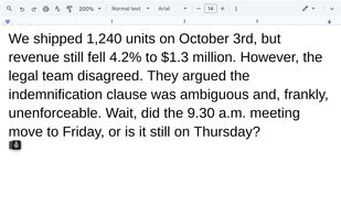 Speak and Voxtyper types it - properly punctuated, capitalized text with numbers, dates, currency, and legal vocabulary handled, inserted right where you were typing.