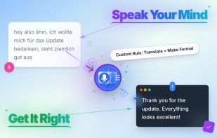 VoxWrite turns your messy voice into polished, clear text — translated, styled, with perfect punctuation and ready to use.