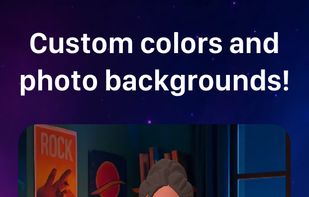 Custom colors and photo backgrounds!