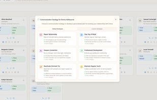 Create Relationship goals with any connection, devise a strategy and Warmli.Chat will help you achieve it.