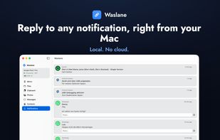 Notification mirroring on the Mac with inline reply, from any Android app.