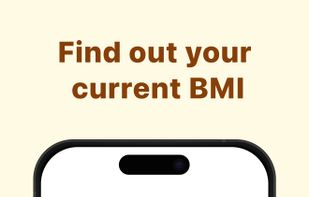 Check your BMI anytime with an easy-to-read overview. Understand your progress at a glance.