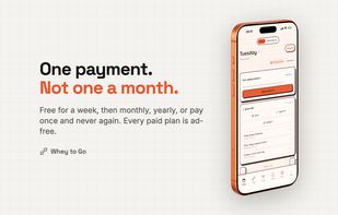 Marketing card headed "One payment. Not one a month." Text below reads: free for a week, then monthly, yearly, or pay once and never again, with every paid plan ad-free. An angled iPhone on the right shows the Today screen with a weekly check-in card, quick-add buttons for scanning, typing and weighing, and three logged meals.