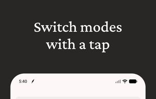 Switch modes with a tap