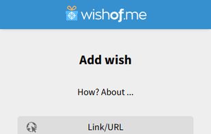 Choosing how to add a wish