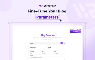 WriteRush - Get Started for Blog Generation
