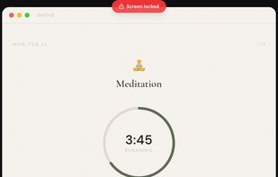 Locks your screen until your routine is done
