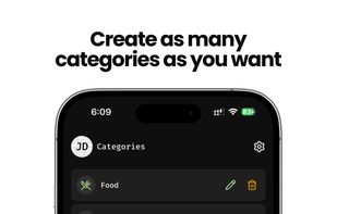 Create and manage unlimited custom categories.
Organize your finances the way you want.