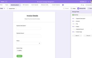 Quickly convert your fields into a fully customizable form to gather customer or team information.