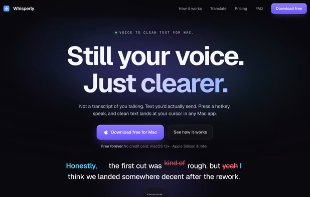 Still your voice. Just clearer.